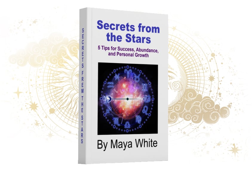 Get Maya White's e-Book, Secrets From the Stars
